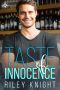 [Innocence 01] • Taste of Innocence